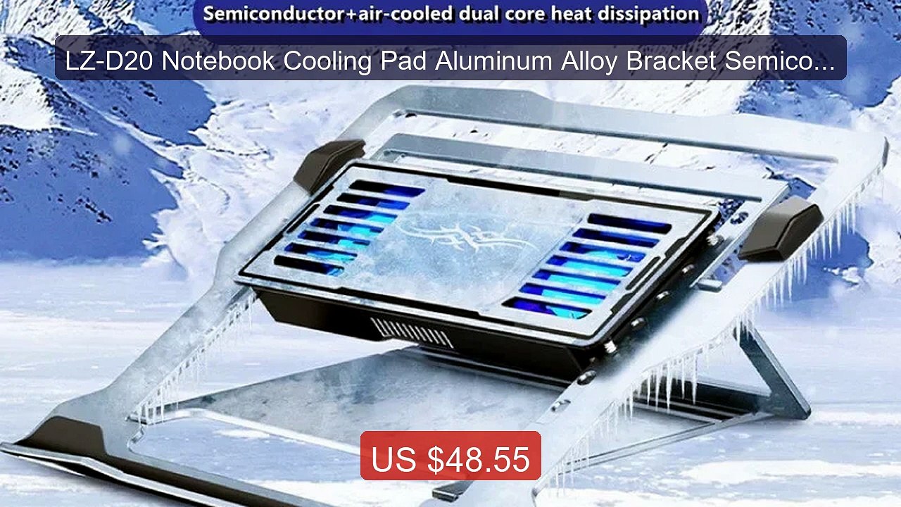 LZ-D20 Notebook Cooling Pad Aluminum Alloy Bracket Semiconductor Re... -- Top Rated 2026 | Buy Now!