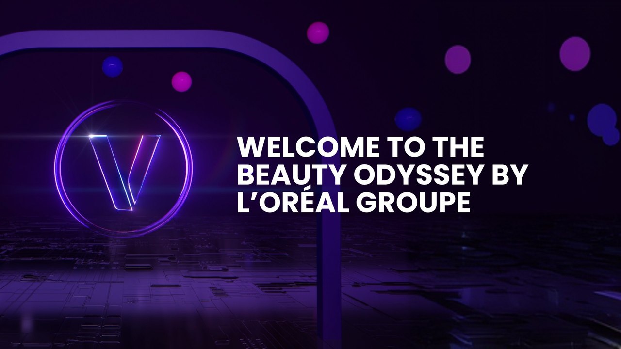 Welcome to the Beauty Odyssey by L’Oréal Groupe