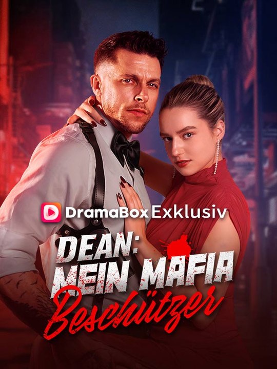 Dean: Mein Mafia-Beschützer Ganze Folge