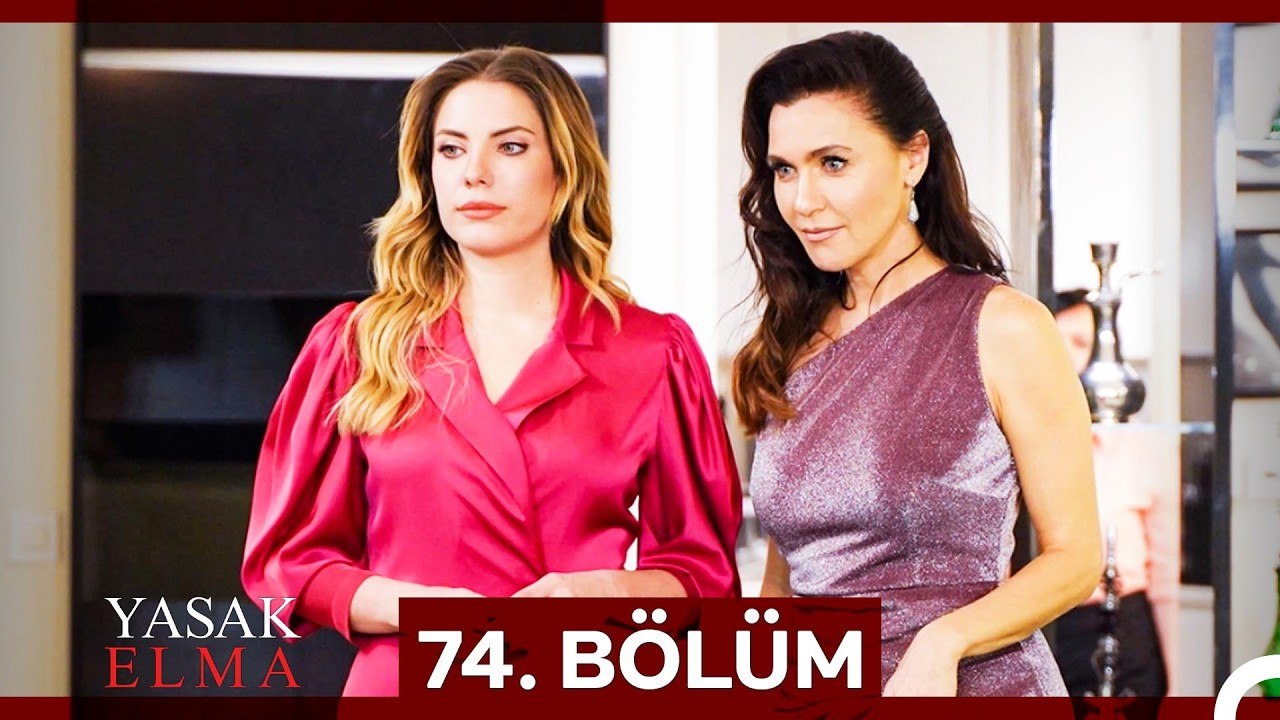 Yasak Elma 74. Bölüm (Sansürsüz)