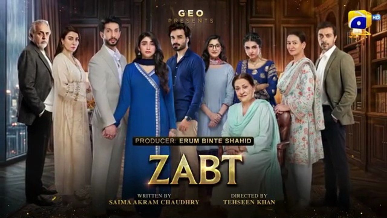 Zabt Episode 19 [Eng_Sub] Sachal_Afzal Zoha_Tauqeer_-_Daniyal_Khan___19th_June_2026___HAR_PAL_GEO(360p)