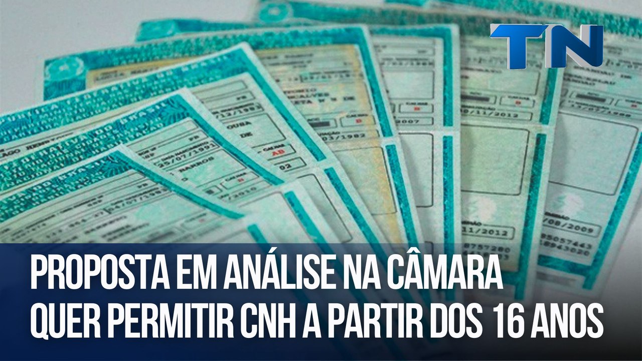 Proposta em análise na Câmara quer permitir CNH a partir dos 16 anos