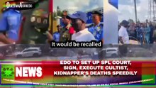 Edo To Set Up Spl Court, Sign, Execute Cultist, Kidnapper’s Deaths Speedily