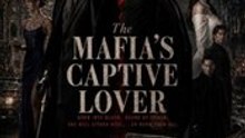 The Mafia's Captive Lover | New Movie 2026 | 20 Eps | Full Short Drama | English Sub 2026 | Full Episode Short Drama 2026