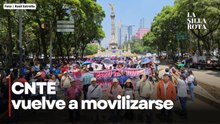 CNTE arranca protesta desde el Ángel de la Independencia