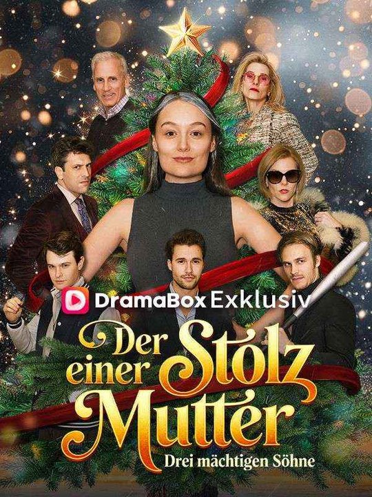 Der Stolz einer Mutter: Drei mächtigen Söhne Ganze Folge