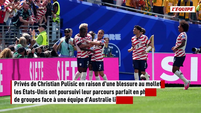 Les États-Unis enchaînent contre l'Australie et valident leur qualification pour les 16es de finale - Foot - Coupe du monde 2026