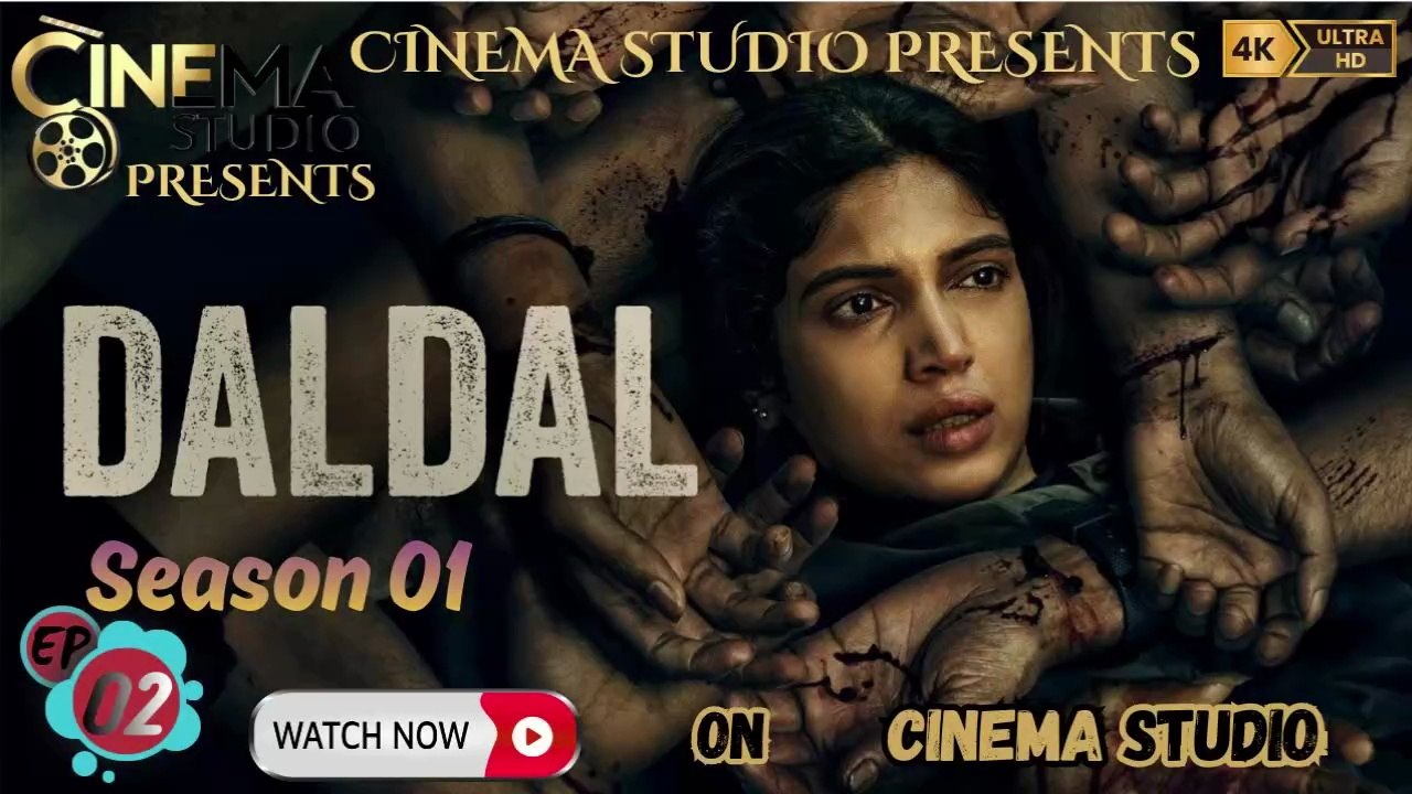 Daldal | (2026) | Season 1 | Episode 2 - Raaz | Bhumi Pednekar | Samara Tijori | Aditya Rawal | Hindi Crime Thriller | Urdu/Hindi Dubbed | Exclusive on Cinema Studio! | #Daldal #CinemaStudio #BhumiPednekar #SamaraTijori #AdityaRawal #HindiCrimeThriller