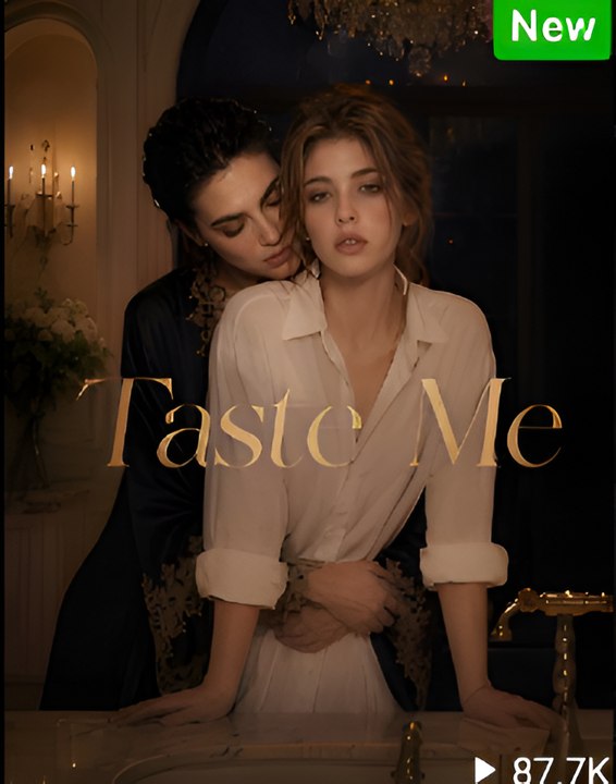 Taste Me-Drama S - FULL ✅