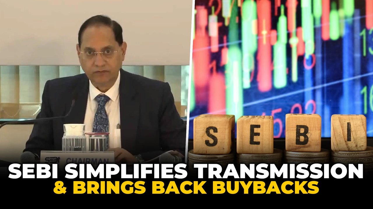 SEBI Major Updates: Quick Transmission & Open Market Buybacks Back from Aug 2026
