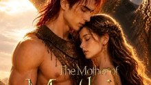 The mother of mythic beasts-Drama FULL MOVIES ENGLISH SUB