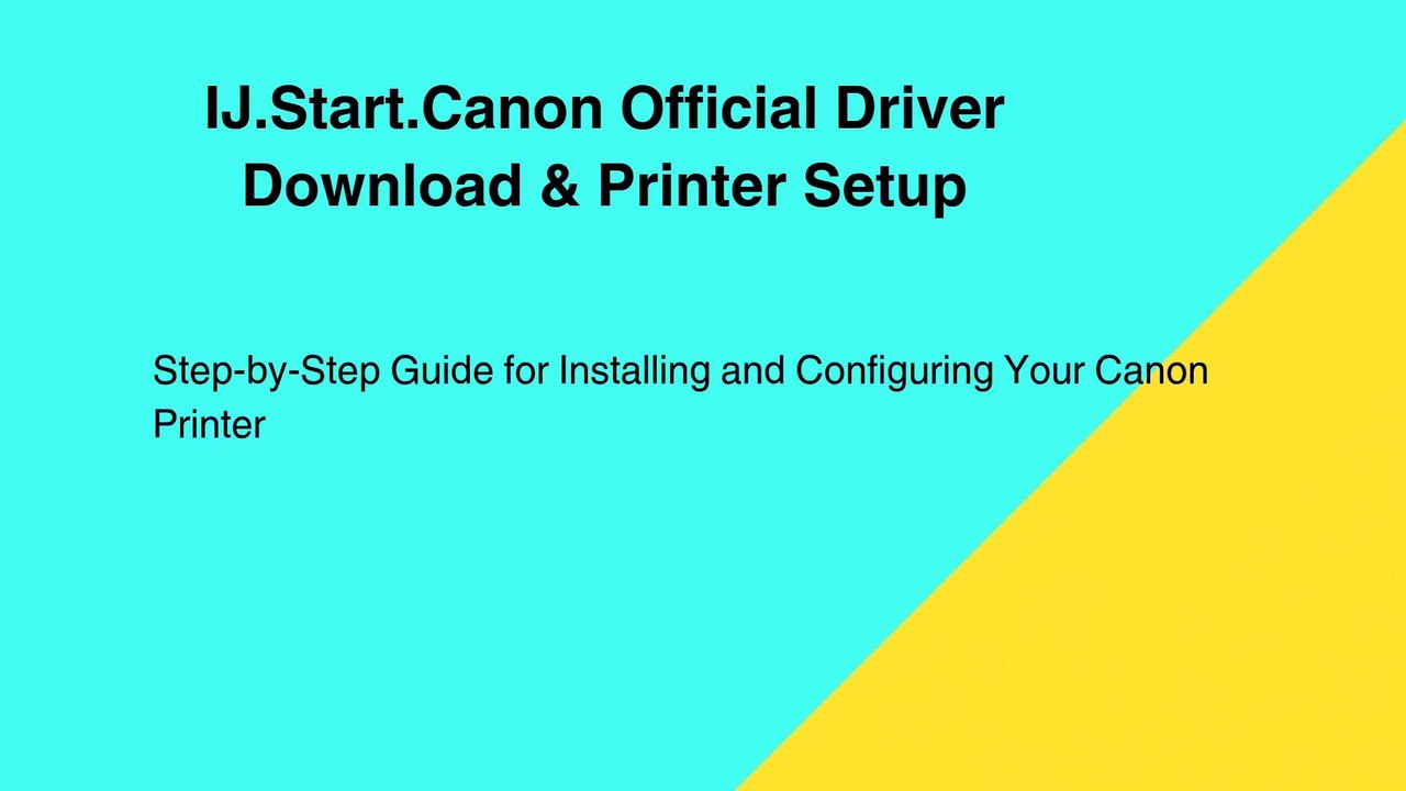 IJ.Start.Canon – Download Canon Printer Drivers & Setup