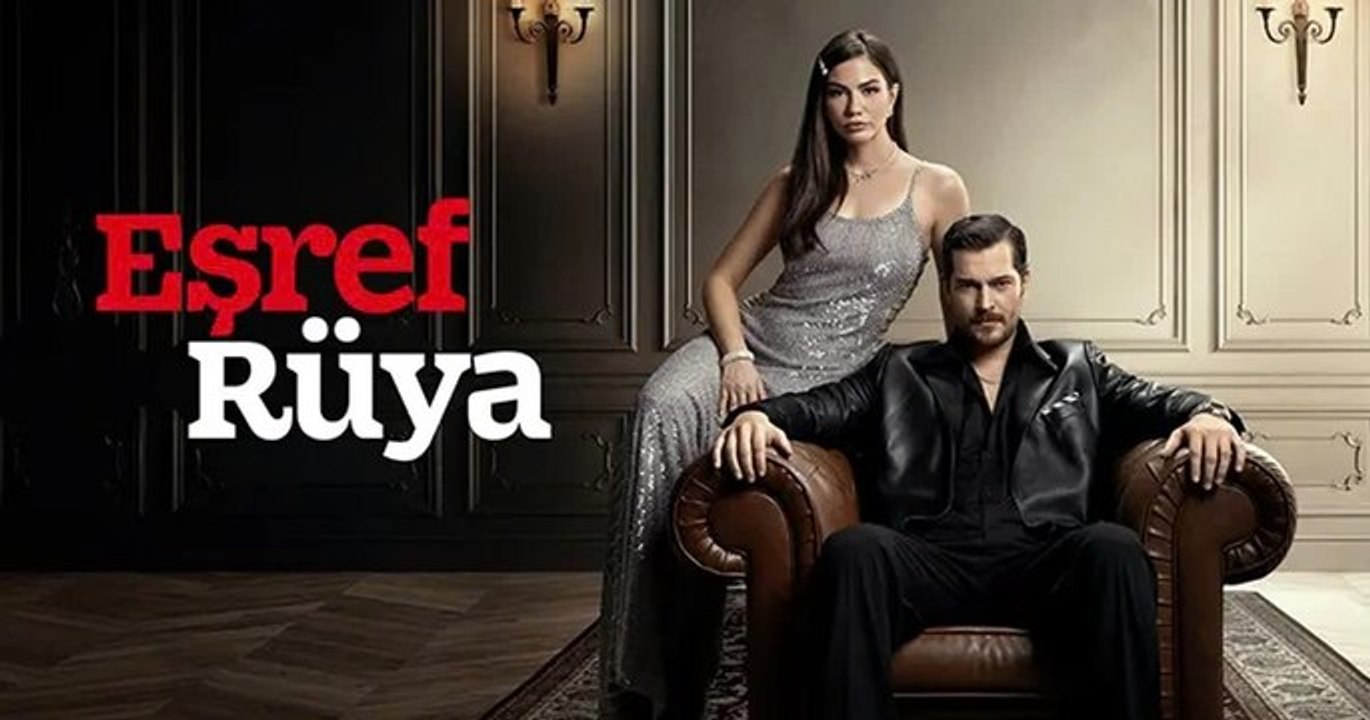 Eşref Rüya 37. Bölüm