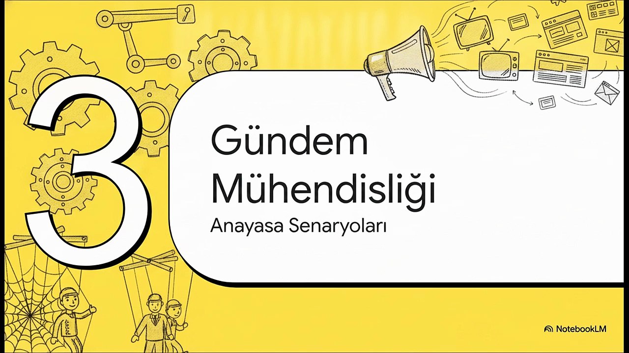 Gündem Mühendisliği ve Siyaset Senaryoları – Mehmet Edip Ören
