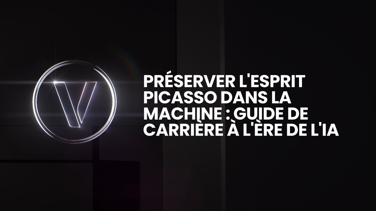 Préserver l'esprit Picasso dans la machine : Guide de carrière à l'ère de l'IA