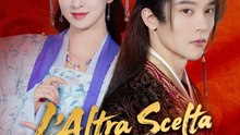 [Doppiato]L'Altra Scelta del Cuore | Full 57 Eps SD Drama 2026