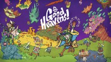 Good Heavens! ist ein Survival-Spiel mit einem ungeschickten Gott