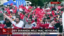 Dolmabahçe’de milli maç heyecanı dev ekranda yaşandı