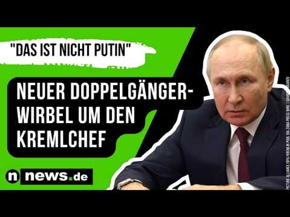 Wladimir Putin: 'Das ist nicht Putin' – neuer Doppelgänger-Wirbel um den Kremlchef
