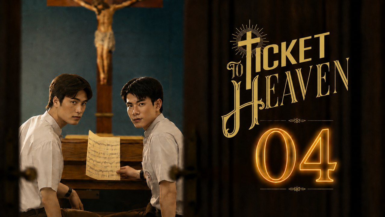 Ep 4 Ticket to Heaven Eng Sub