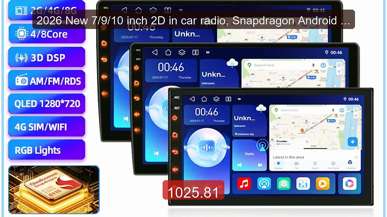 2026 New 7/9/10 inch 2D in car radio, Snapdragon Android 15 su... -- Hot Deal 2026 | Limited Offer!