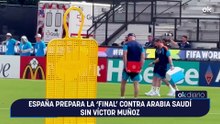 España prepara la ‘final’ contra Arabia Saudí sin Víctor Muñoz