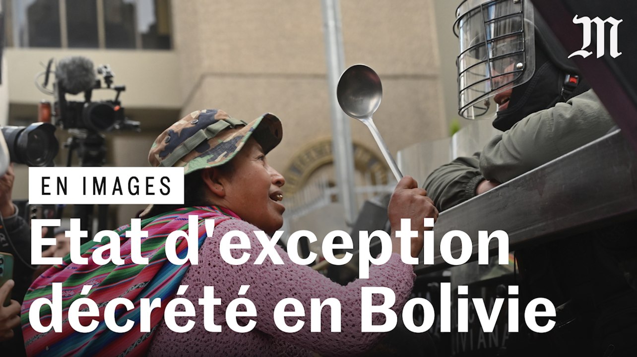 L'état d'exception décrété en Bolivie