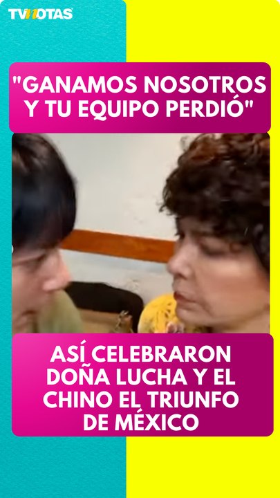 ¡Doña Lucha se burla de Corea y El Chino la corrige! Así celebraron el triunfo de México 🇲🇽⚽😂