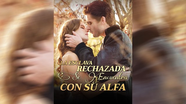 La Esclava Rechazada Se Encuentra Con Su Alfa | Completo En Español | NITRO REALMS