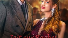 Zeit zur Rache: Die wahre Erbin schlägt zurück | Full 56 Eps SD Drama 2026