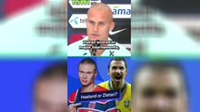 Haaland to retire 'GREATER' than Ibrahimovic!