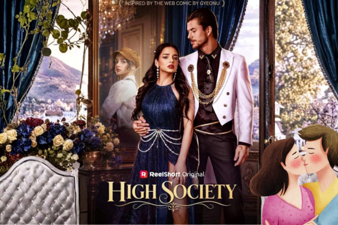 NEW 💄 High Society Dailymotion Episodes - Eng Sub