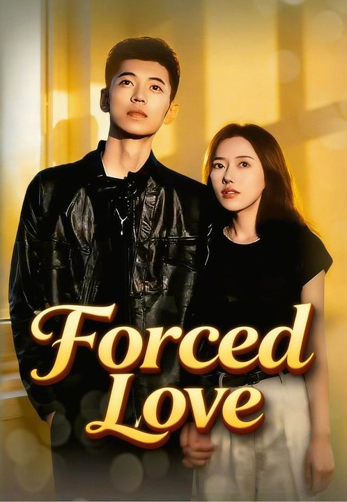 Forced Love - (2026) ✅ FULL EP
