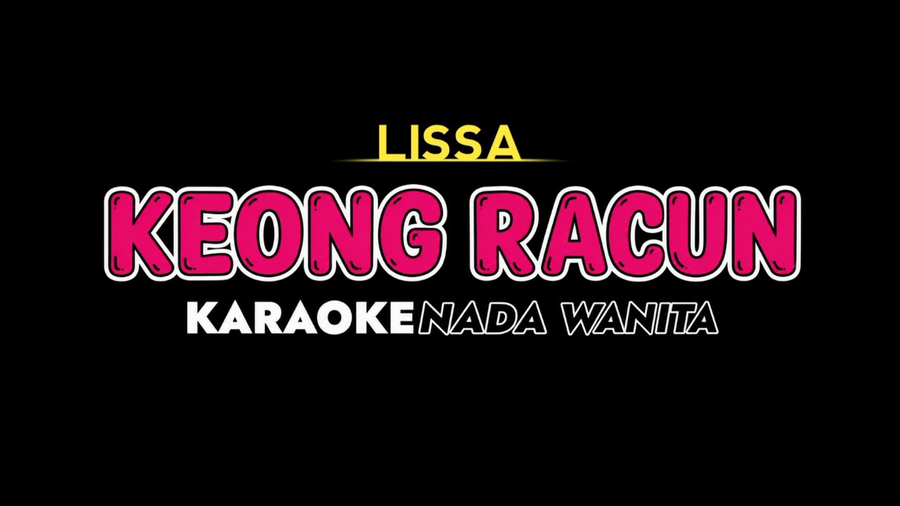 LISSA - Karaoke Nada Wanita [ KEONG RACUN ]