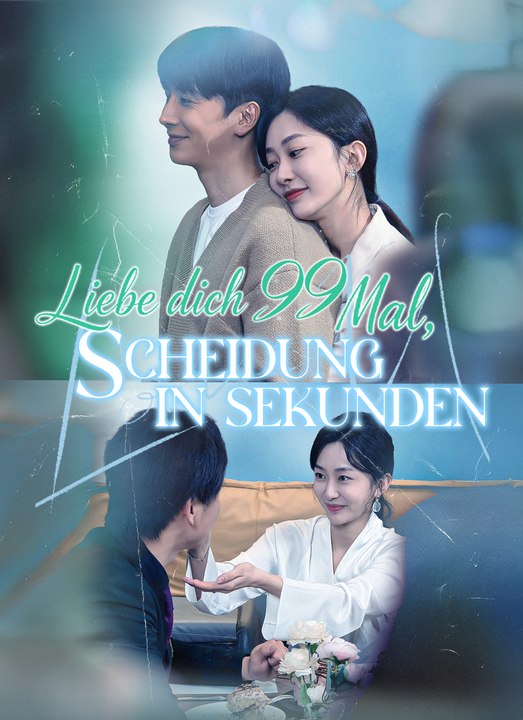 [Synchron]Liebe dich 99 Mal, Scheidung in Sekunden | Full 50 Eps SD Drama 2026