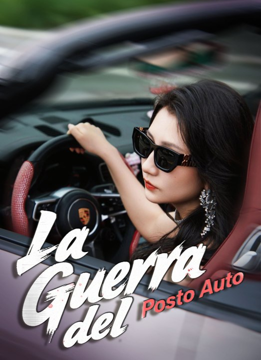 La Guerra del Posto Auto | Full 35 Eps SD Drama 2026