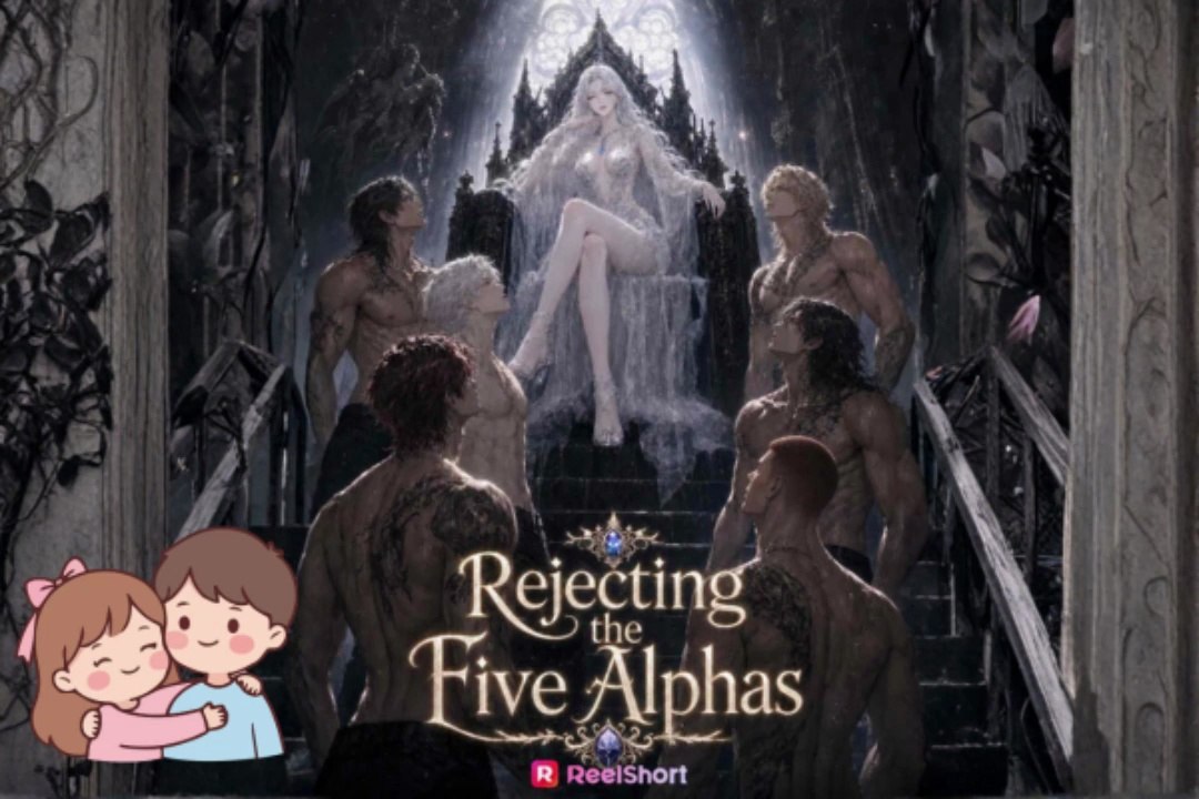 HOTTEST DRAMA ❣ Rejecting the Five Alphas Dailymotion Episodes - No Cut