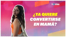 Daniela Parra sorprende: quiere convertirse en mamá y revela con quién planea tener hijos