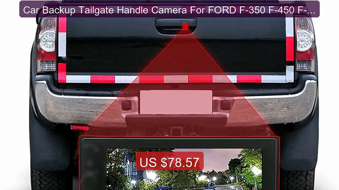 Car Backup Tailgate Handle Camera For FORD F-350 F-450 F-550 1999-... -- Best Deal 2026 | Shop Now!