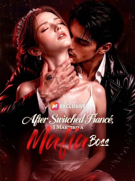 💞💞[Hot 2026]💞💞After Switched Fiancé, I Married a Mafia Boss💋🎾💎🔥 Full Movie#EnglishSub #FullMovie