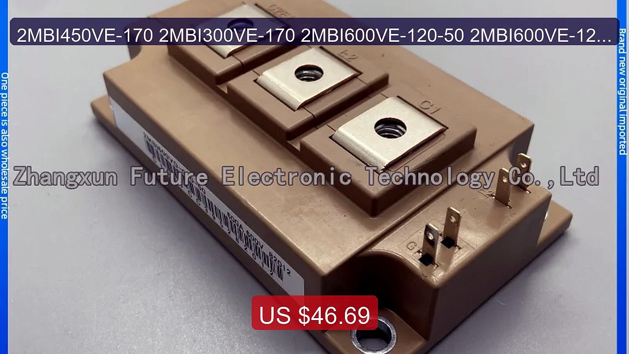 2MBI450VE-170 2MBI300VE-170 2MBI600VE-120-50 2MBI600VE-120-... -- Top Pick 2026 | Unbeatable Price!
