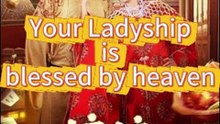 Your Ladyship is blessed by heaven Ep.6