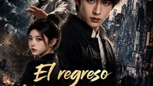 El Regreso del Maestro Oculto | Drama de Artes Marciales y Poder Secreto | Venganza, Destino y Regreso Legendario | Episodios completos | Español