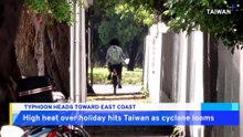 Taiwan Scorches in 38°C Heat As Typhoon Tracks Toward East Coast