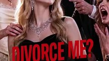 Divorce Me? Bow To My Billionaire Daughter! HD EngSub