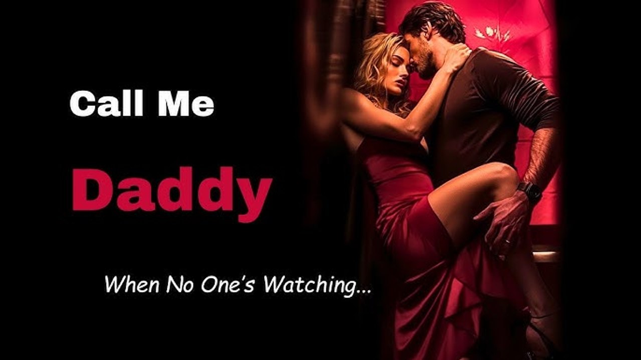 CALL ME DADDY