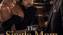 The Single Mom Returned And the CEO Lost Control - Full Episode (ENGSUB) | Secret Child, Billionaire CEO Romance