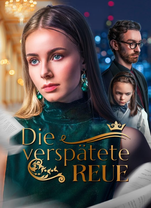 [Synchron]Die verspätete Reue | Full 50 Eps SD Drama 2026