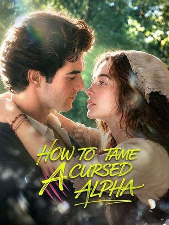 How To Tame A Cursed Alpha - Ep - FULL ✅