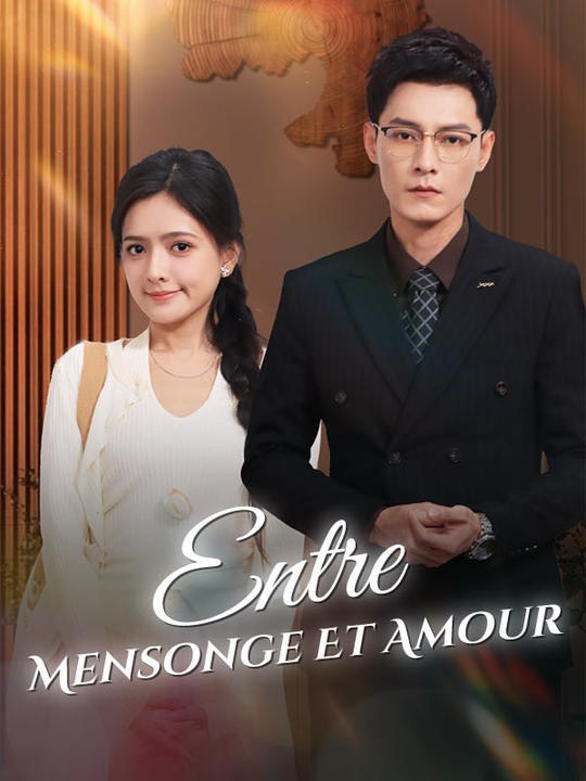 Entre Mensonge Et Amour film complet